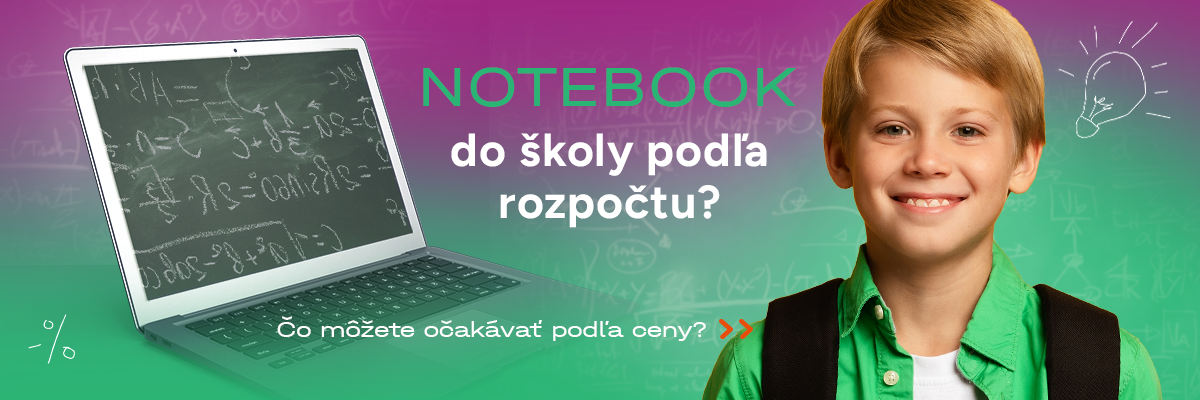 Usmievajúci sa chlapec s notebookom, na pozadí sa nachádza text: „Notebook do školy podľa rozpočtu? Čo môžete očakávať podľa ceny?“