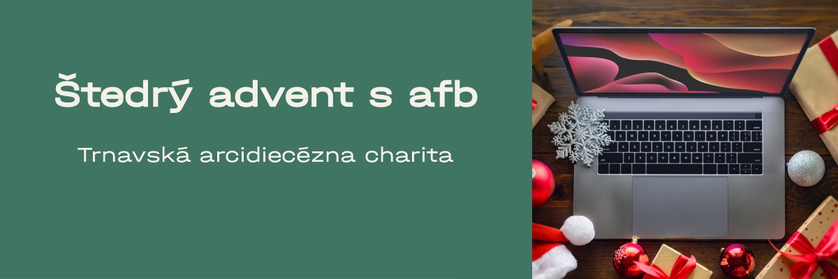 Zelené pozadie s textom Štedrý advent s afb Trnavská arcidiecézna charita. Obrázok notebooku, pri ňom vianočné darčeky.