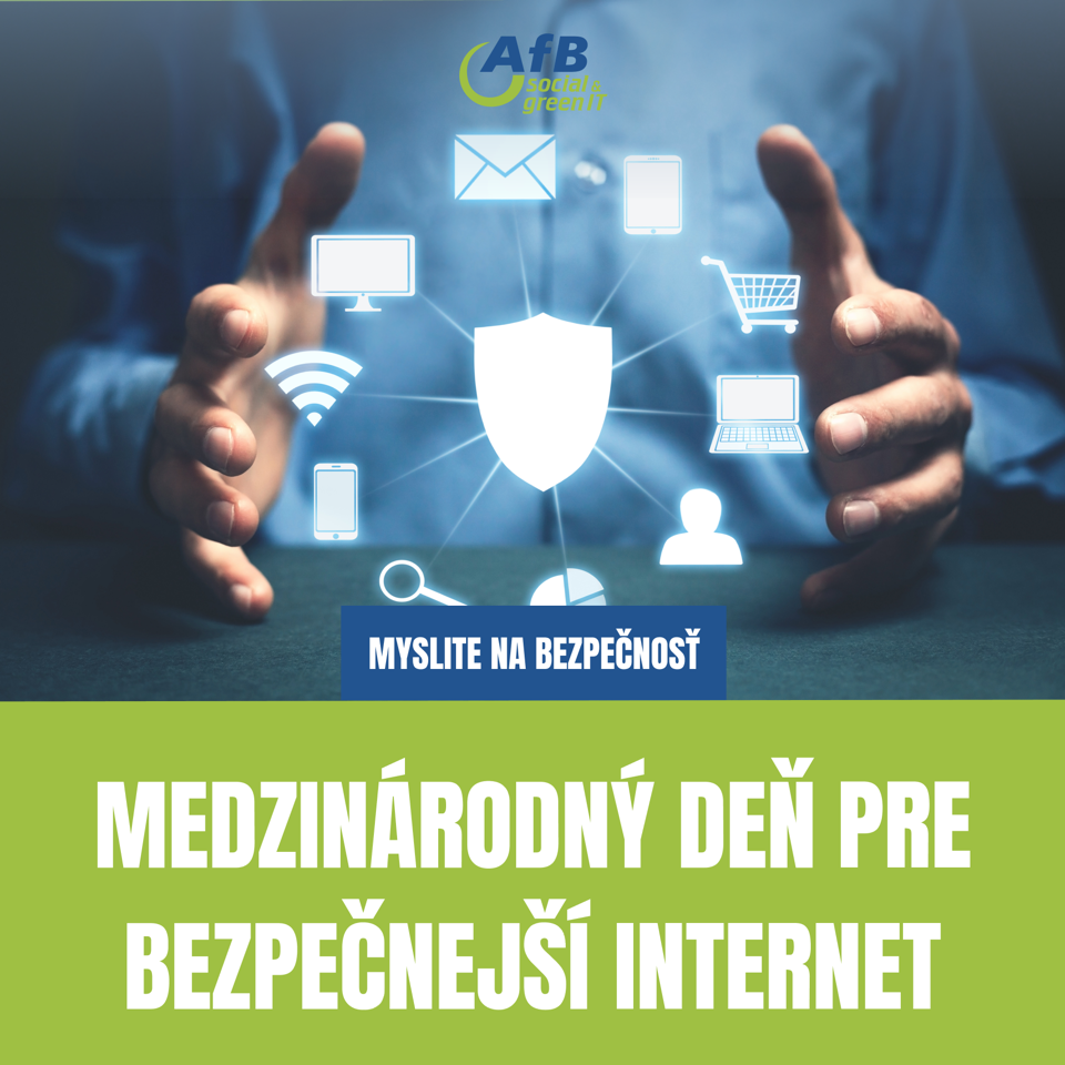 Logo AfB, ľudské ruky, piktogramy zobrazujúce internet, text Medzinárodný deň pre Bezpečnejší internet